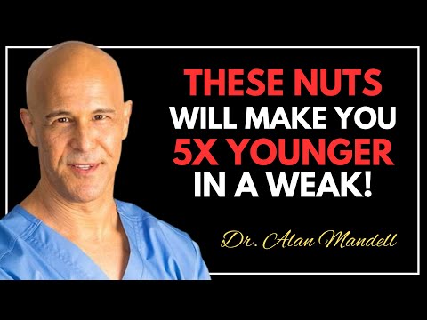 Over 60? 4 Nuts You MUST Eat and 4 You Should NEVER Touch! || Dr. Alan Mandell