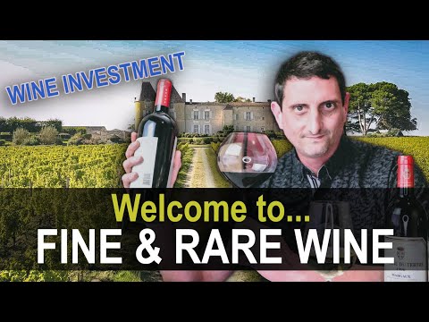 Welcome to the World of Fine & Rare Wine Investment