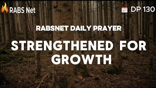 Strengthened For Growth