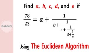HOW TO: Simplify the Rational Expression (Part 20) | using the Euclidean Algorithm