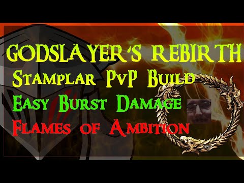 ESO| Stamplar PvP Build| GODSLAYER's REBIRTH| EASY Burst| Flame's of Ambition