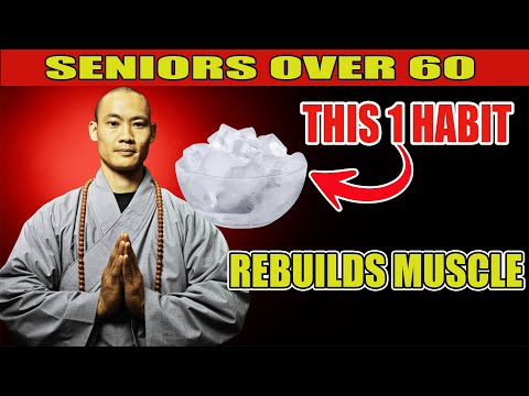 Seniors: Just 1 Daily Habit to Rebuild Muscle Like You’re 40 Again  | Shi Heng Yi
