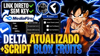 💥JUST RELEASED! UPDATED DELTA + NEW BLOX FRUITS SCRIPT FOR MOBILE/PC NO KEY (DIRECT LINK)