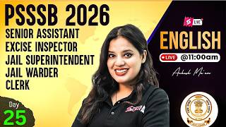 PSSSB Excise Inspector Preparation, Clerk, Jail Warder 2026 | English Class | Ankush Ma'am