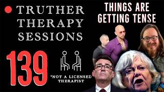 Truther Therapy Sessions - 139 -  Left-Wing Violence, False Digital ID Promises & Tate Arrests