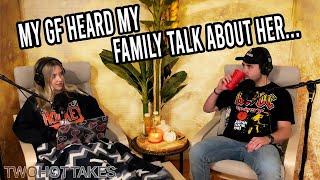 'My GF Overheard My Family Talk About Her..' -- Reddit Story