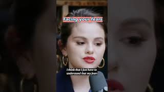 Selena Gomez when facing her fears #selenagomez  #facingfears #mentalhealth #shorts