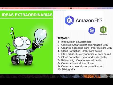 Creando un cluster kubernetes con EKS puntos 8, 9 y 10