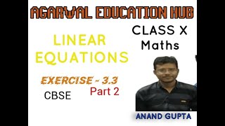 Ex 3.3  - Linear Equations - Chapter 3 - Maths Class 10th || NCERT|| Part 2 || Q  3 ||