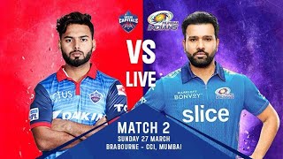 IPL 2022 | Match-2 MI vs DC Live | Live| #ipl2022 #ipllive #ipllivematchkaisedekhe #ipllivematch