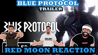Blue Protocol - Reveal Trailer Red Moon Reaction