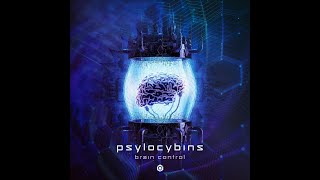 Psylocybins - Brain Control - Offical