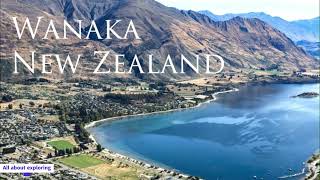 Wanaka- All about exploring kid in you