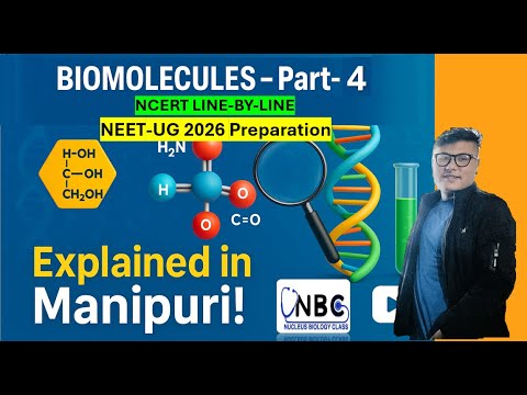 Biomolecules || Part-4 || Nucleus Biology Class NBC #ncert #neet
