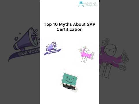 Top 10 Myths in SAP certification   Email:- hello@cloudsagetechnology.comContact:- +91-9177973311