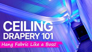 CEILING DRAPERY FOR $25 — BEGINNER GUIDE ON HOW TO HANG FABRIC