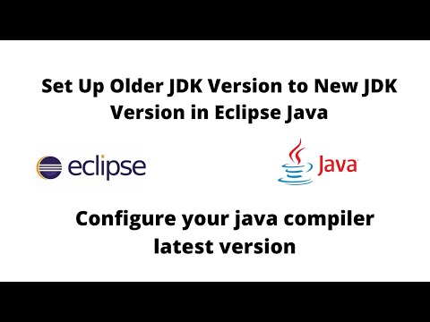 Update Java Version in Eclipse - Set Up Older JDK Version to New JDK Version in Eclipse Java - 2021