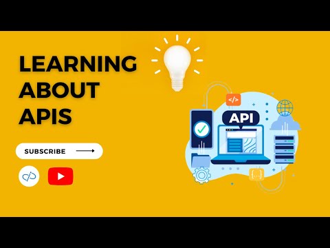 Learning about APIs