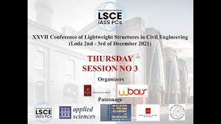 XXVII Conference of Lightweight Structures in Civil Engineering Lodz - THURSDAY - SESSION NO 3