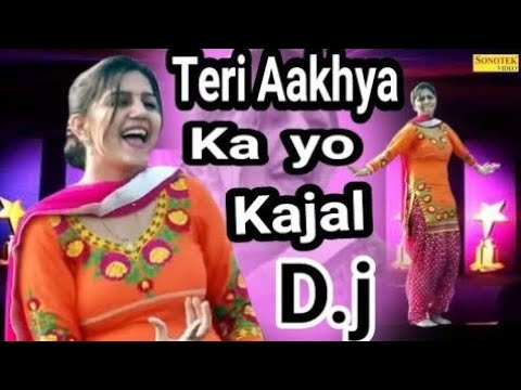 Teri Aakhya Ka Yo Kajal Super Hit Dj Remix Song New Haryanvi Dj Song Dj
