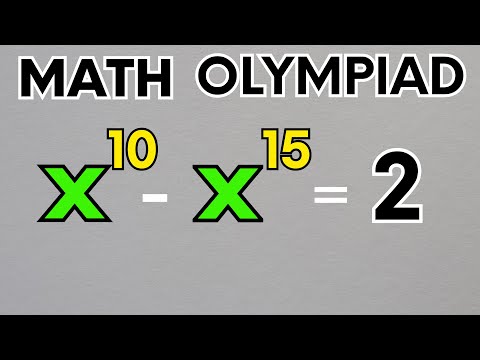Germany I Only A Few Can Solve I How Many Can Solve This? I X¹⁰ − X¹⁵ = 2 I Find X=?