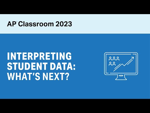 Interpreting Student Data: What’s Next?