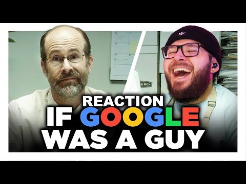 FIRST TIME Watching If Google Was A Guy