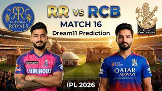 RR vs RCB Match 16 | Dream11 Prediction | RR vs RCB Today Match Prediction | IPL 2026 Match 16