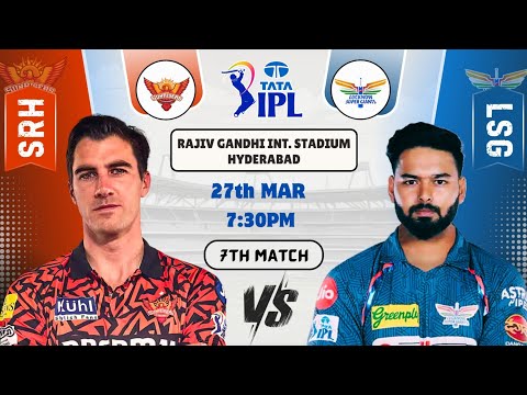 Sunrisers Hyderabad vs Lucknow super joint IPL2025 7th Match|Sportfantasy11
