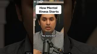 How Mental Illness Starts