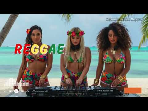 Hawaiian Reggae Chill Mix for Relaxing Days – No Worries, Just Vibes 🌞🍹