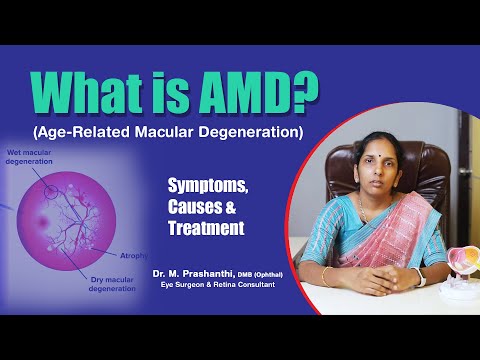 What is AMD? Age-related Macular Degeneration | Symptoms, Causes & Treatment