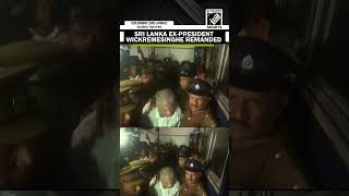 Sri Lanka ex-Prez Ranil Wickremesinghe remanded in custody over alleged misuse of state funds