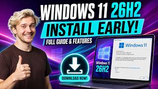 Windows 11 26H2: Install the New Update Early! Full Guide & Features