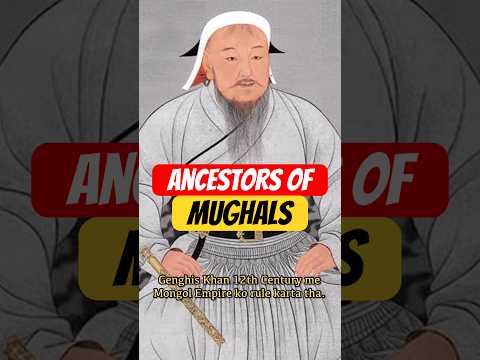 Why Mughals were so Cruel? Answer can be traced in their ancestry. #mughalempire #genghiskhan