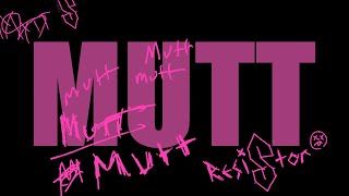 Resistor - MUTT (official music video)