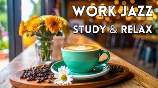 Work & Study Jazz | Cozy Cafe Sounds with Piano