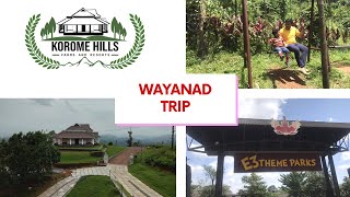 #quicktricks# Wayanad Trip,Korome Hills,E3 Theme Park