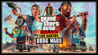 Grand theft Auto 5 Online - Los Santos Drug Wars DLC Livestream