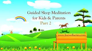 Guided Sleep Meditation for Kids and Parents | Relaxation Techniques for Anxiety  Part 2