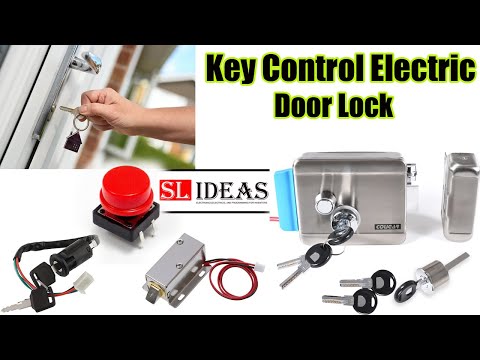 How To Make Key Control Electric Door Lock | SL IDEAS
