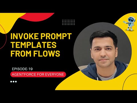 Episode 19: How To Invoke Field Generation Prompt Template From Flows | Generate Account Summary