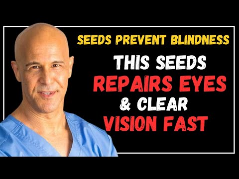 Seniors – Don’t Miss! Eat THESE 3 Seeds to Protect Your Eyes & Retina Naturally | Dr. Alan Mandell