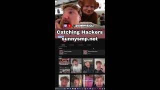 Catching hackers on sunnysmp.net