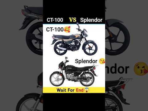 CT-100 Vs Splendor 😍| Full Comparison || #shorts #bike #adventure #ct100 #hero #splendor