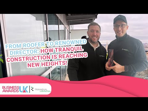 From Roofer to Renowned Director: How Tranquil Construction is Reaching New Heights!