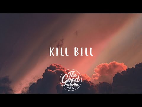 SZA - Kill Bill (Lyrics / Lyric Video)