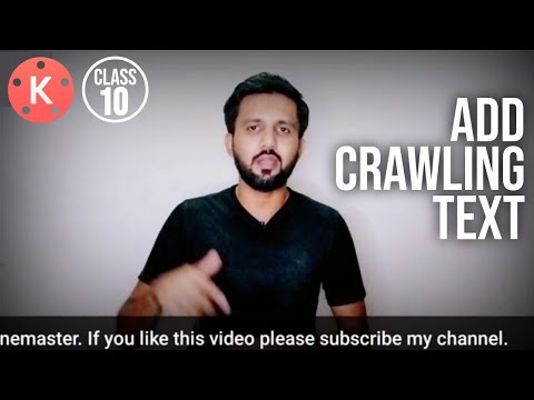 How to Add Crawling Text in Kinemaster | Crawling Text | Class 10 |