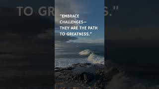 💪 Embrace Challenges | Path to Greatness Motivation | Daily motivation