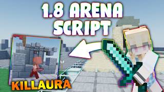 *NEW* 1.8 Arena Script (PASTEBIN 2026) ( KILL AURA  )
